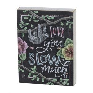 New Sloth "Love You Slow Much" Wooden Block Sign